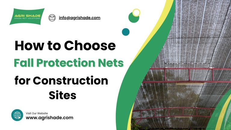 How to Choose Fall Protection Nets for Construction Sites