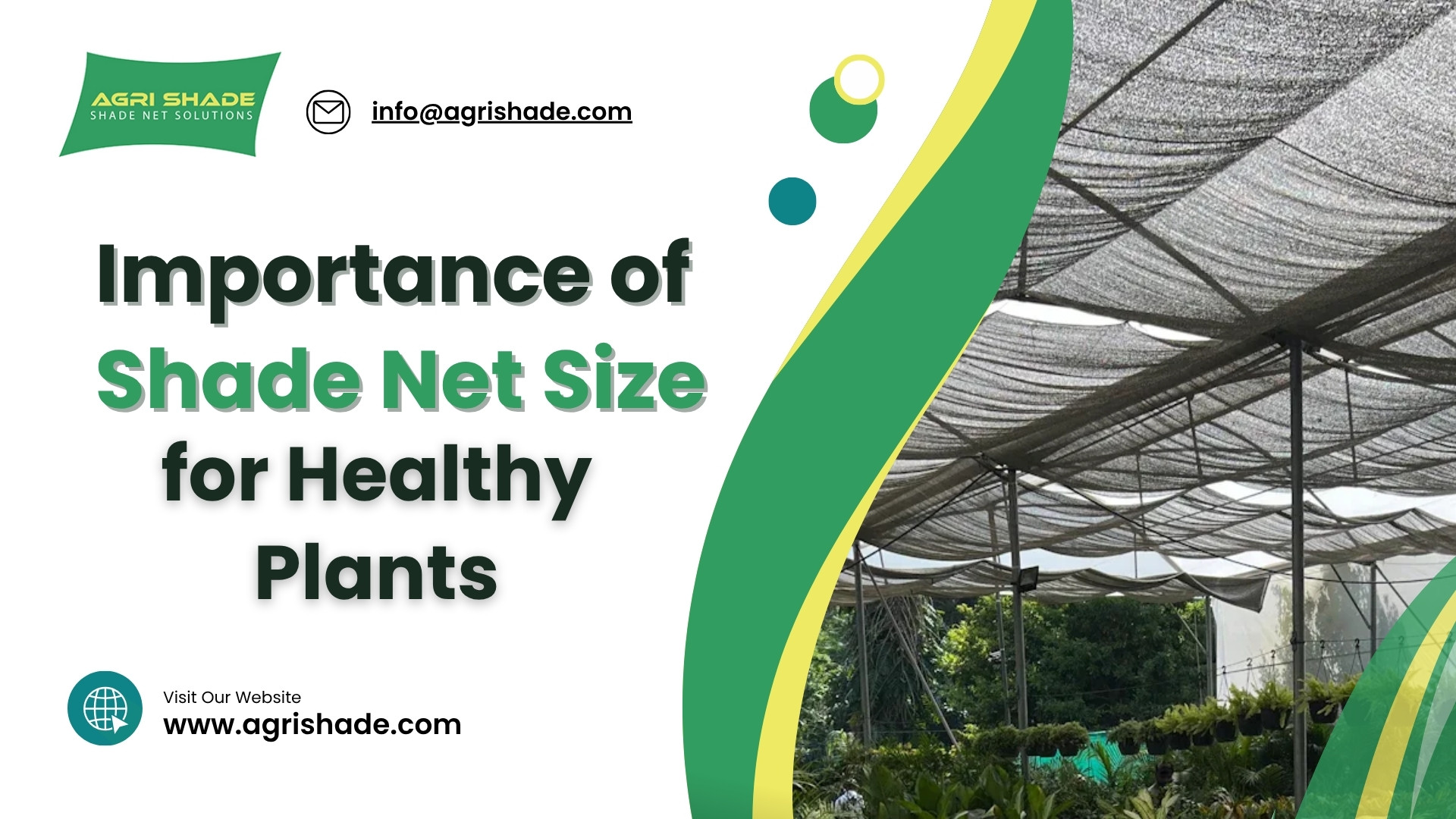 Importance of Shade Net Size for Healthy Plants