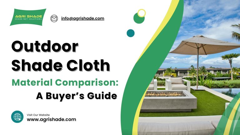 Outdoor Shade Cloth Material Comparison