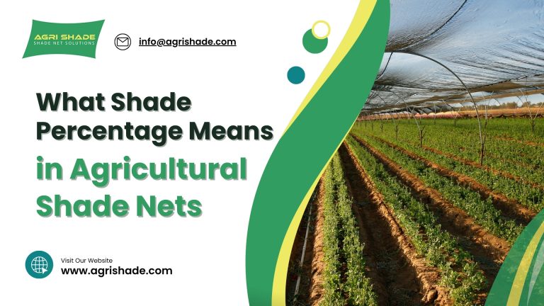 What Shade Percentage Means in Agricultural Shade Nets