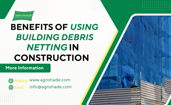 Benefits of Using Building Debris Netting In Construction