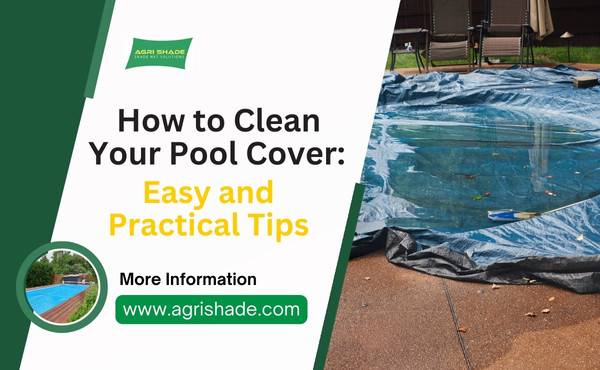 How to Clean Your Pool Cover
