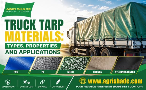 Truck Tarp Materials Types, Properties, and Applications